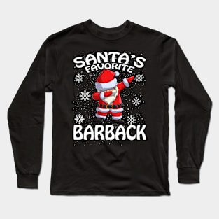 Santas Favorite Barback Christmas Long Sleeve T-Shirt